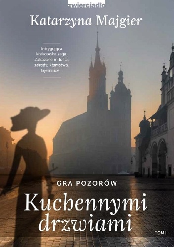 Okładka książki kuchennymi drzwiami. gra pozorów